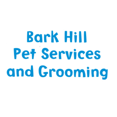 Bark Hill Pet Services and Grooming